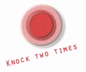 Knock Two Times
